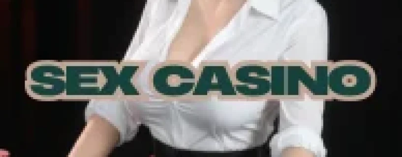 SEX CASINO Free Download