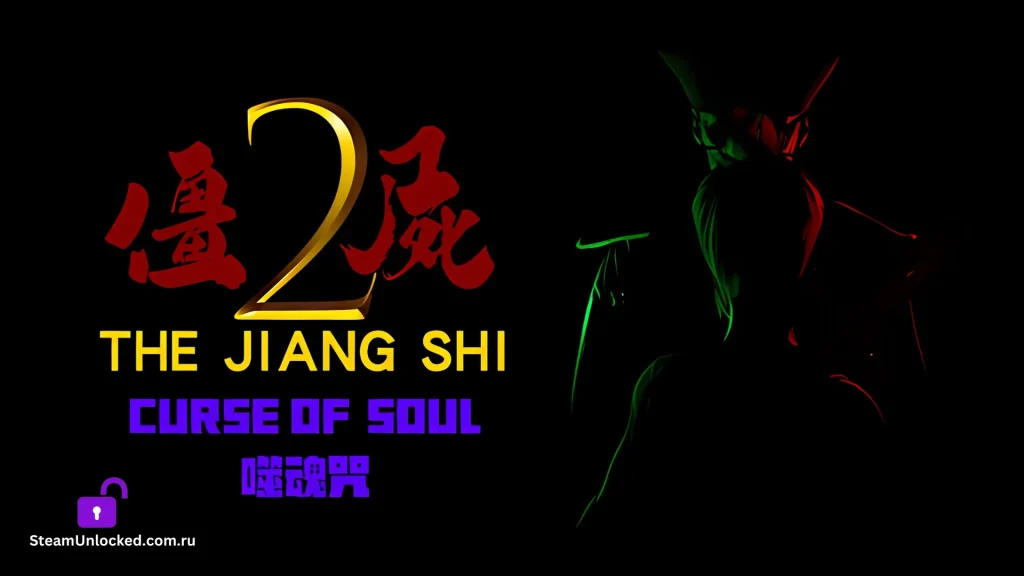 THE JIANG SHI 2 ：CURSE OF SOUL Steamunlocked Game
