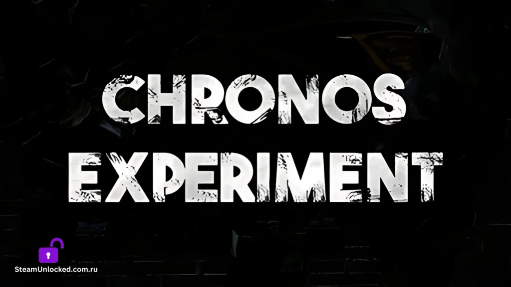 CHRONOS EXPERIMENT Steamunlocked Game