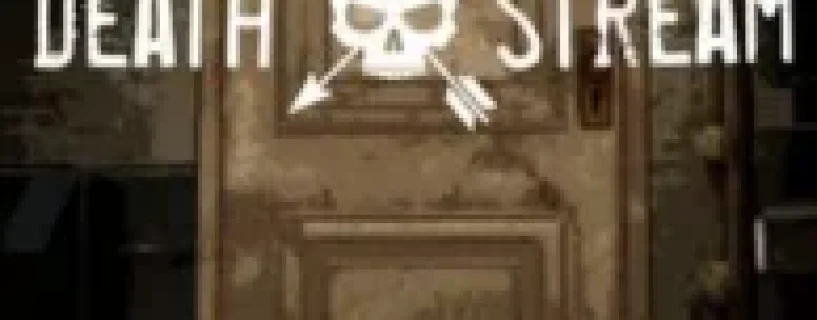 DEATH STREAM Free Download