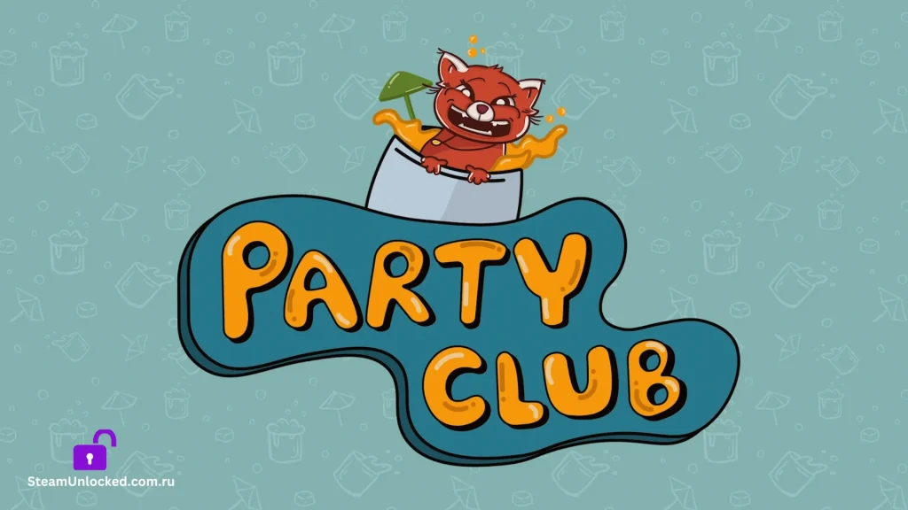 PARTY CLUB Steamunlocked Game