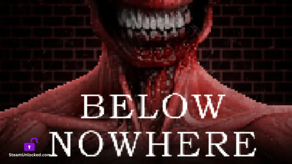 Below Nowhere Steamunlocked Game