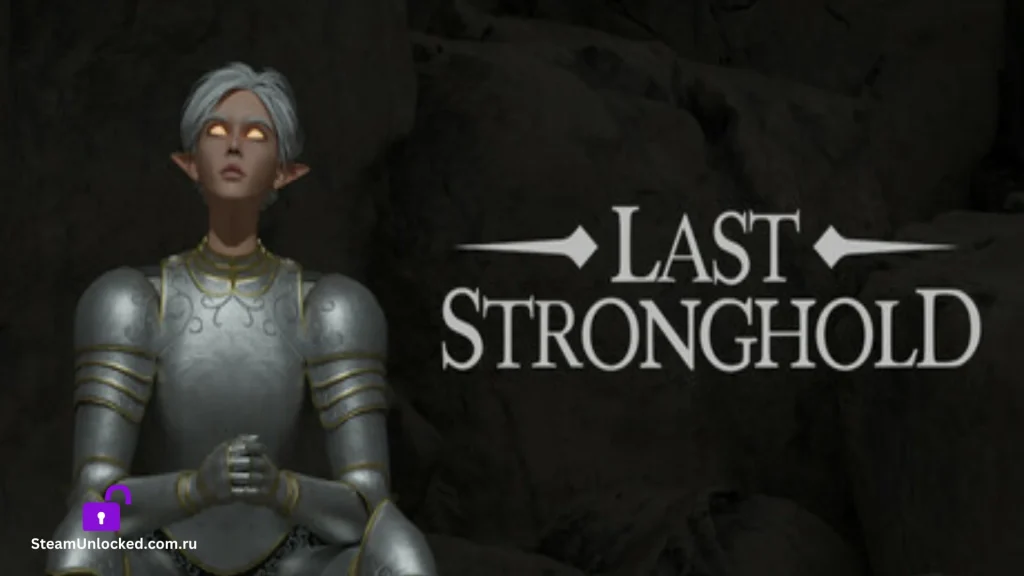 Last Stronghold Steamunlocked Game