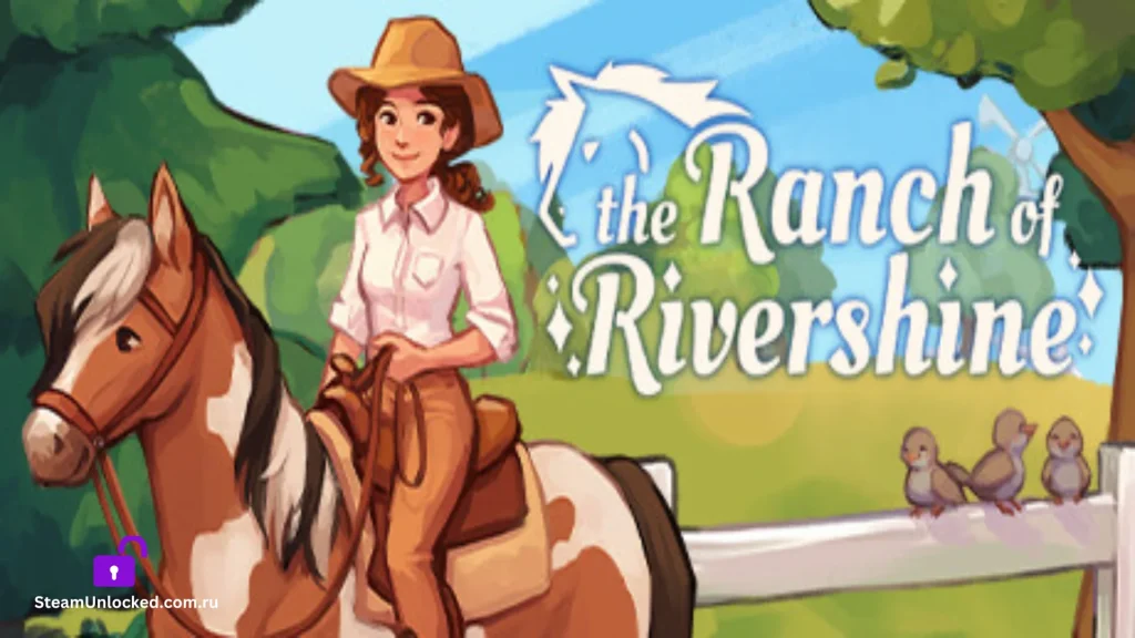 The Ranch of Rivershine Steamunlocked Game