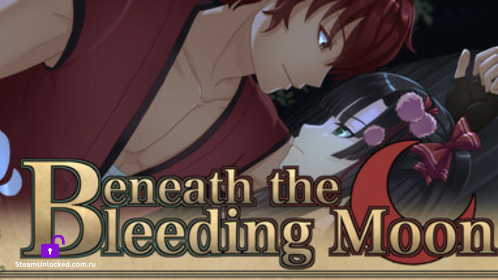 Beneath the Bleeding Moon Steamunlocked Game
