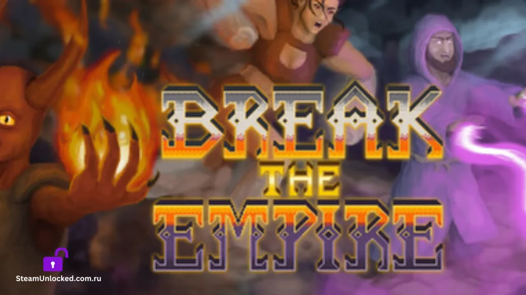 Break the Empire Steamunlocked Game