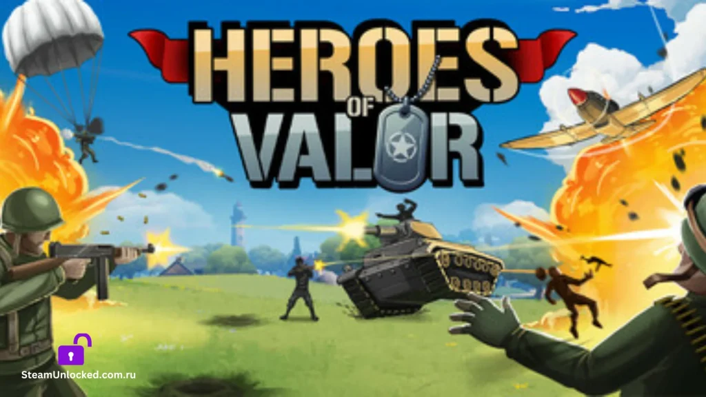 Heroes of Valor Steamunlocked Game