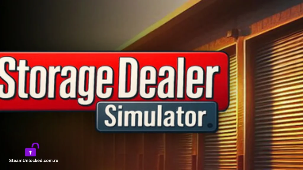 Storage Dealer Simulator Steamunlocked Game