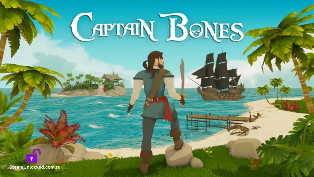 Captain Bones A Pirate's Journey Steamunlocked Game