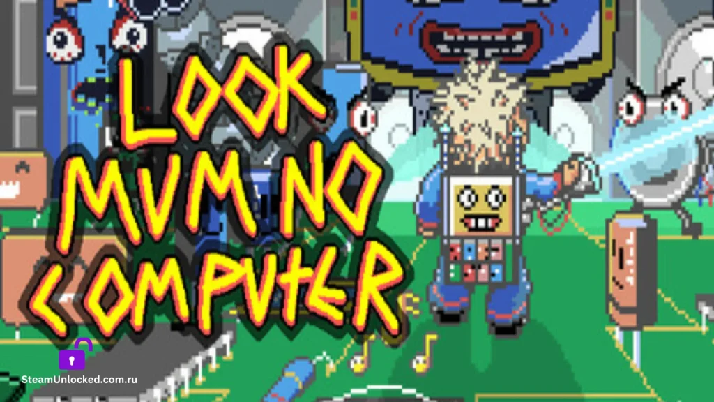 Look Mum No Computer Steamunlocked Game