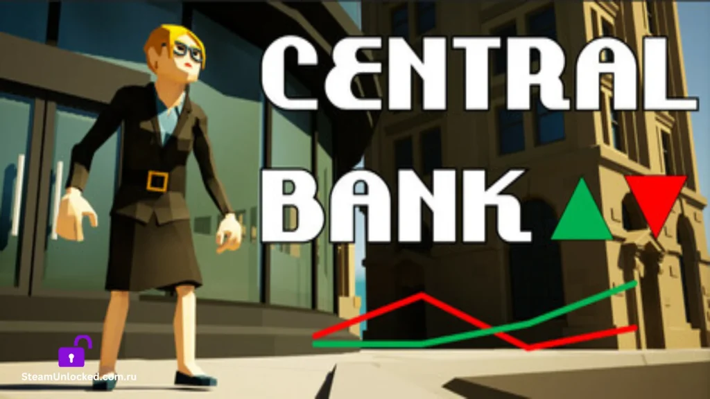 Central Bank Steamunlocked Game