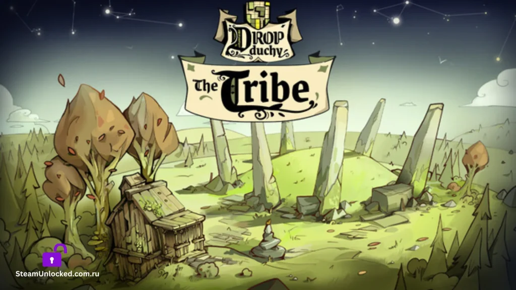 Drop Duchy The Tribe Steamunlocked Game