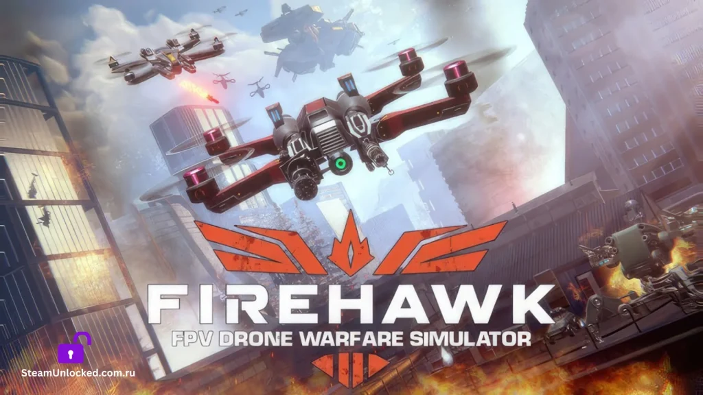 Firehawk FPV Drone Warfare Simulator Steamunlocked Game