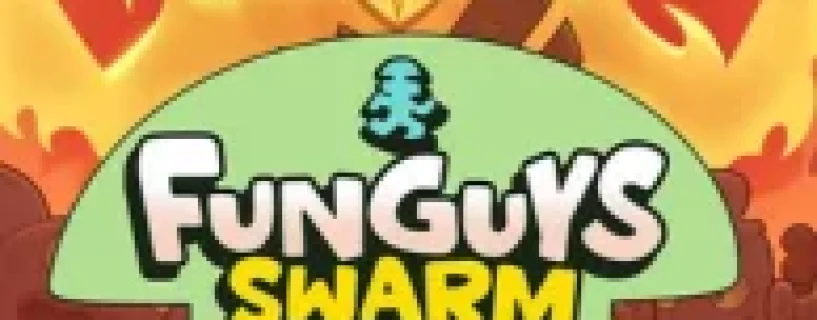 Funguys Swarm Free Download