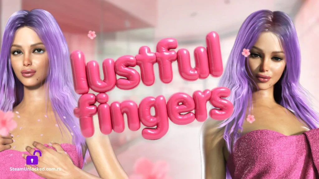 Lustful Fingers Steamunlocked Game