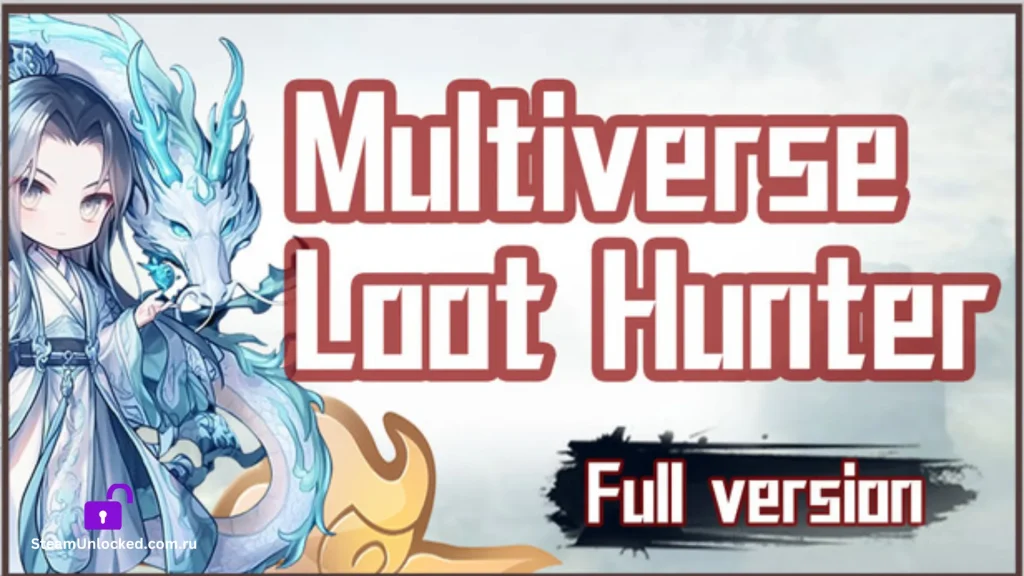 Multiverse Loot Hunter Steamunlocked Game