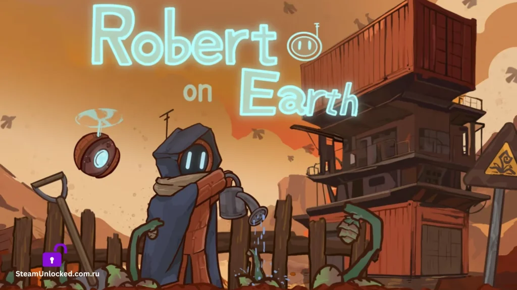 Robert on Earth Steamunlocked Game