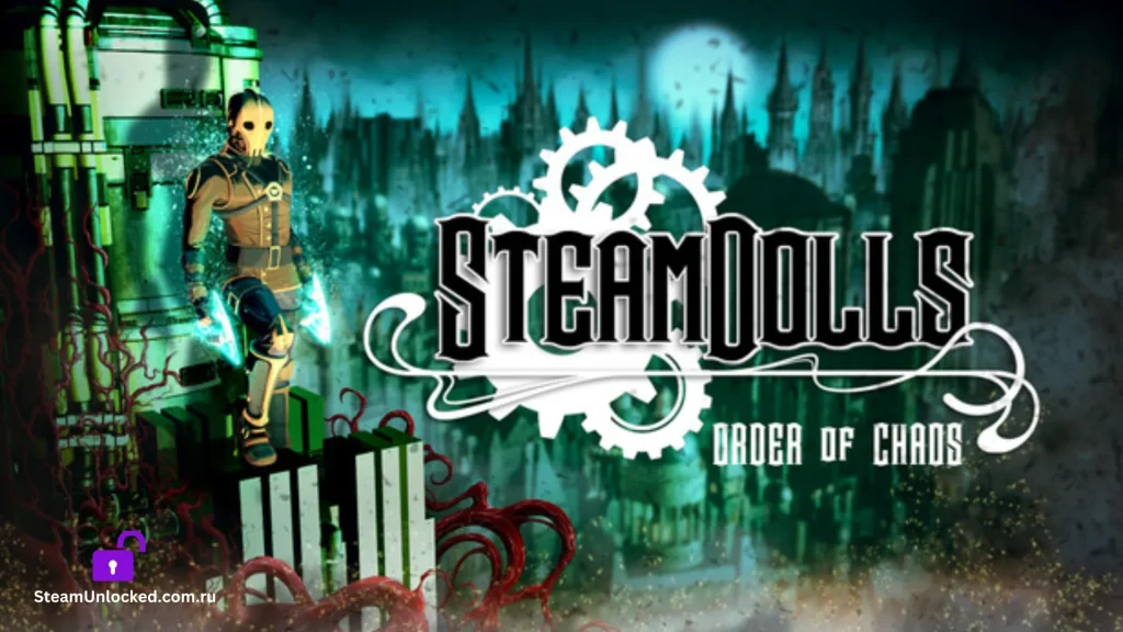 SteamDolls Order Of Chaos Steamunlocked Game