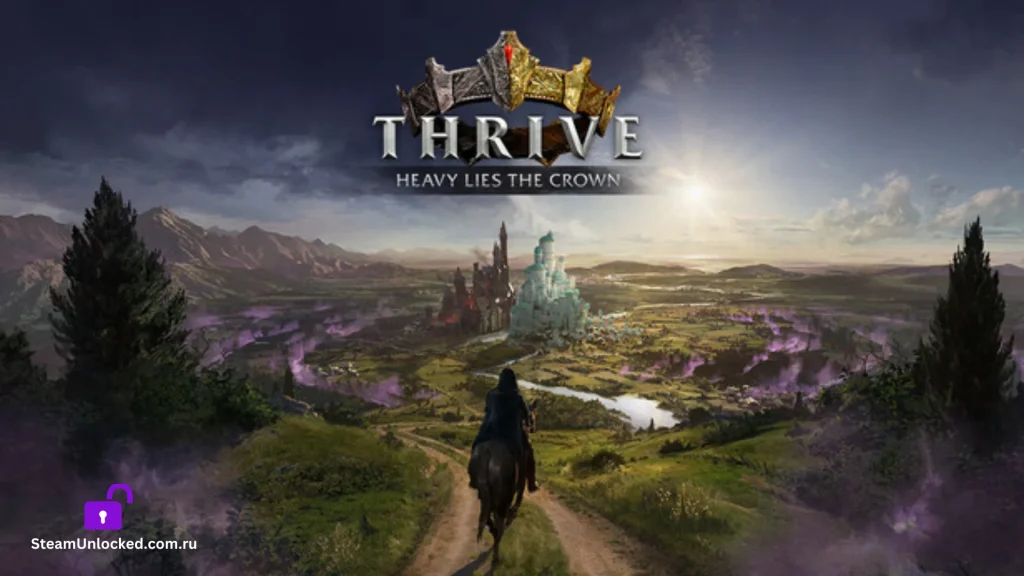 Thrive Heavy Lies The Crown Steamunlocked Game