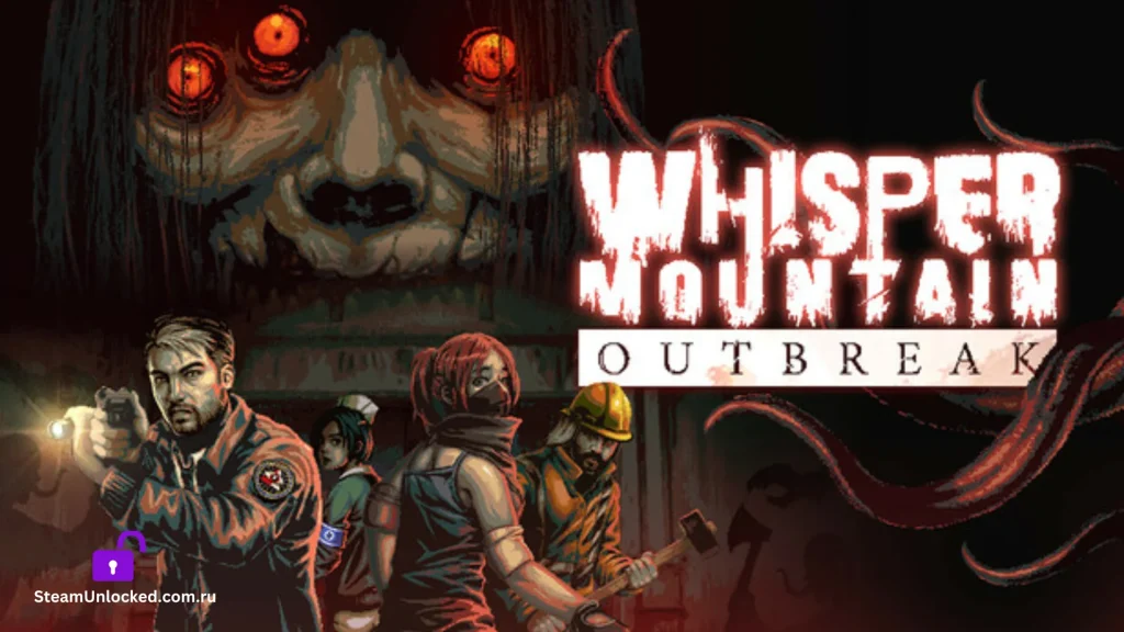 Whisper Mountain Outbreak Steamunlocked Game