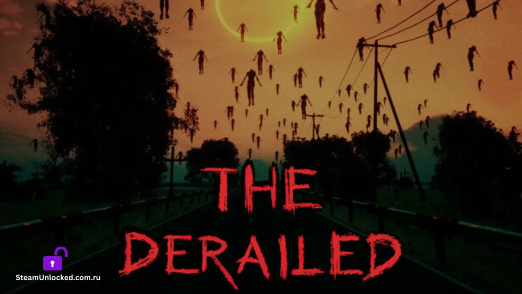The Derailed Steamunlocked Game