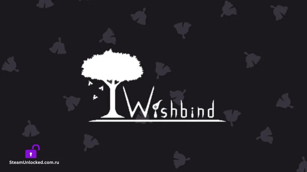 Wishbind Steamunlocked Game