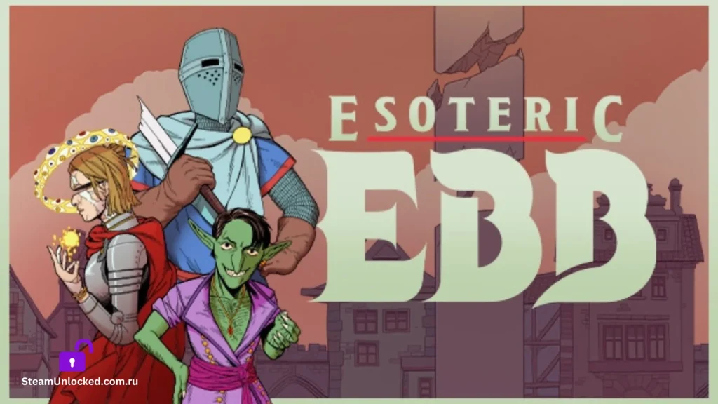 Esoteric Ebb Steamunlocked Game